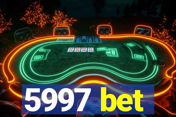 5997 bet